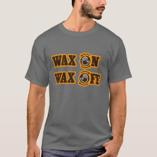 För vax vax på - av tee shirt