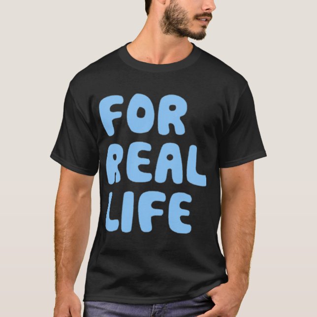 För verkligt liv blå t shirt (Framsida)