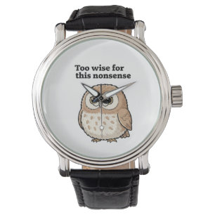 "För vis för allt detta nonsens" Uggladesign Armbandsur