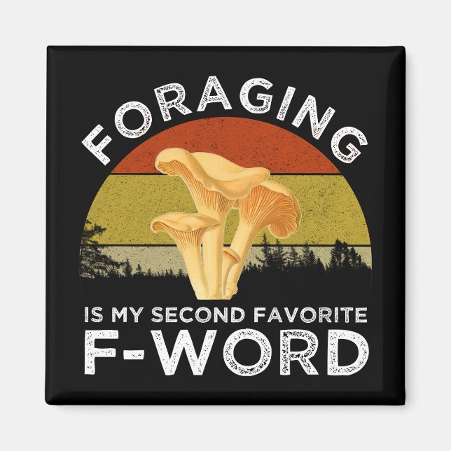 Foraging är min andra favoriter för kanterellerna  magnet (Framsidan)