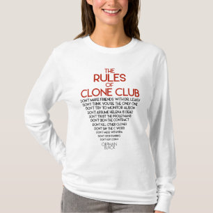 Föräldralös svart regler av klonklubben t-shirt