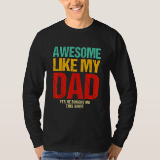 Föräldrar dagen Awesome Liksom Min Pappa Distresse T Shirt