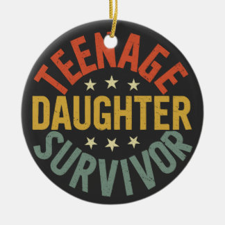 Föräldraren Teenage Dotter Survivor Funny Mamma Pa Julgransprydnad Keramik