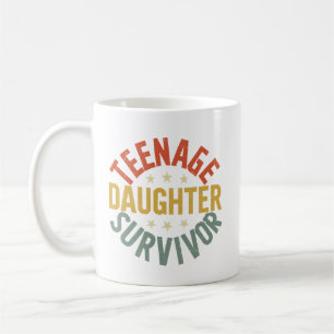 Föräldraren Teenage Dotter Survivor Funny Mamma Pa Kaffemugg