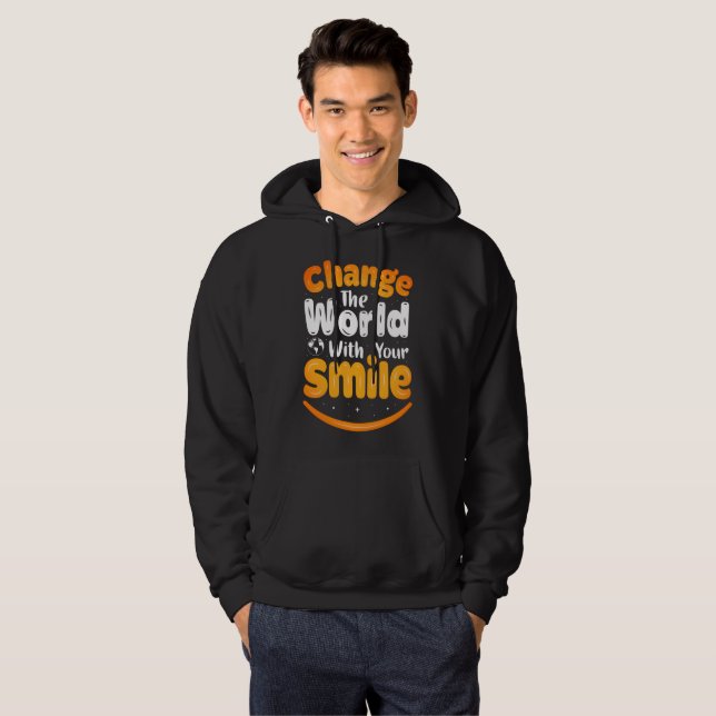 Förändra Världen Med Ditt Leende Hoodie (Hel framsida)