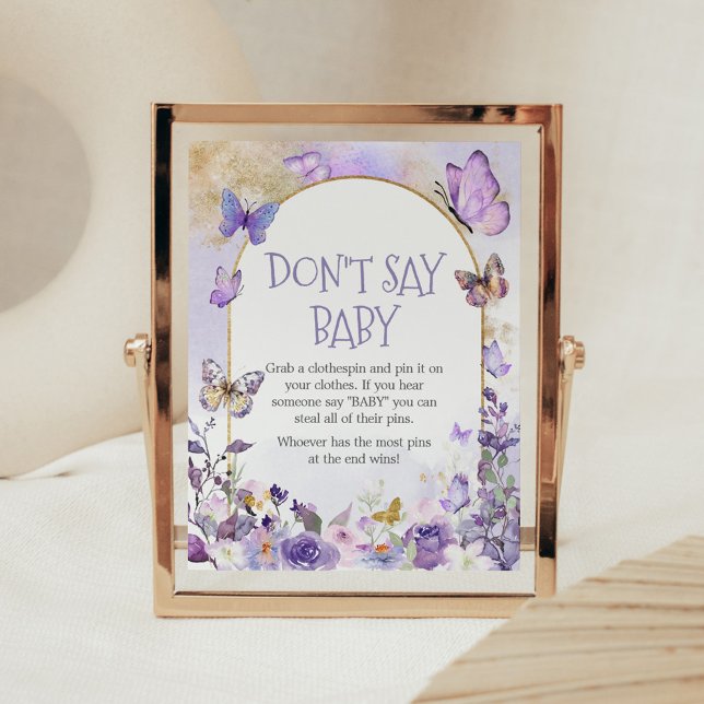 Förändrad Blommigt Butterfly Säg inte Baby Poster (Enchanted Floral Butterfly Arch Baby Shower Don't Say Baby Sign)