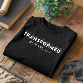 Förändrad för manar och kvinnlig kristen T-Shirt