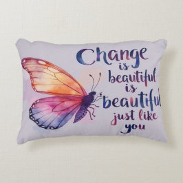 Förändring är vacker som du - inspirerande prydnadskudde