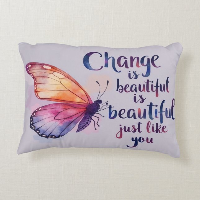 Förändring är vacker som du - inspirerande prydnadskudde (Baksidan)