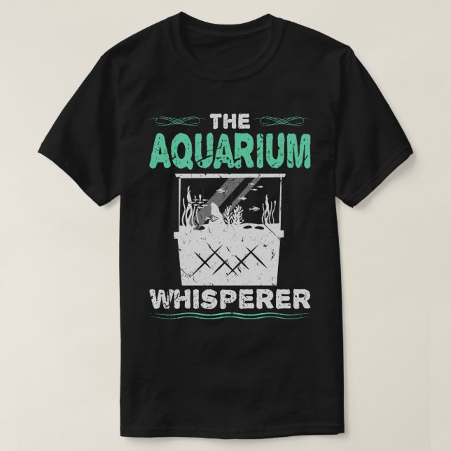 Förändring av Aquarium Whisperer Fishkeeper Vatten T Shirt (Design framsida)