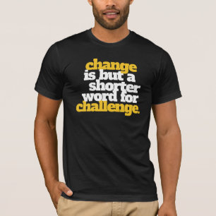 Förändring av inspiration och utmaning tee