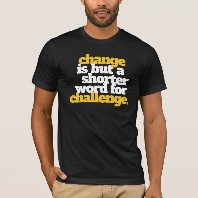 Förändring av inspiration och utmaning tee (Framsida)