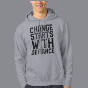 Förändring Börjar Med Tröja För Trotsetfullhet Hoodie