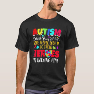 Förare av Autism School Buss som vissa söker efter T Shirt