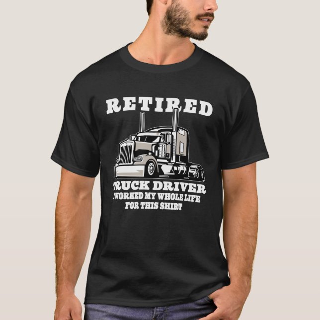 Förare i Lastbil, full Life Trucker Pension T Shirt (Framsida)