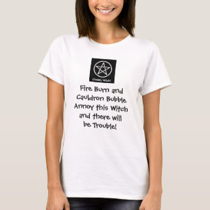 Förarga denna häxa, och det ska är besvärar! t-shirt