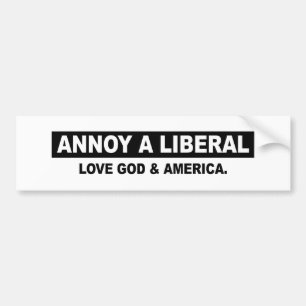 FÖRARGA EN LIBERAL PERSON. ÄLSKA GUDEN OCH AMERI BILDEKAL