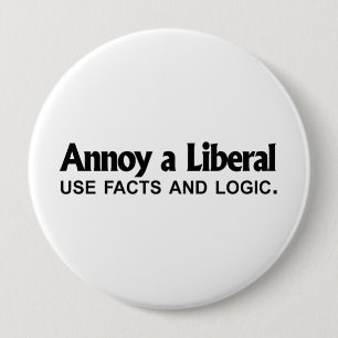 Förarga en liberal person - använd fakta och log knapp