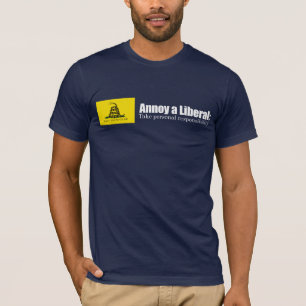 Förarga en liberal person - ta ansvar Bumperstick T-shirt