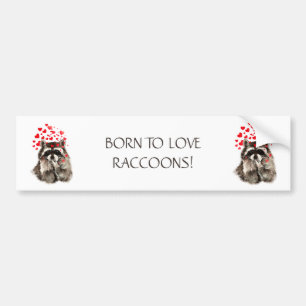 FÖRAS TILL KÄRLEK RACCOONS FUNNY ANIMAL QUOTE BILDEKAL