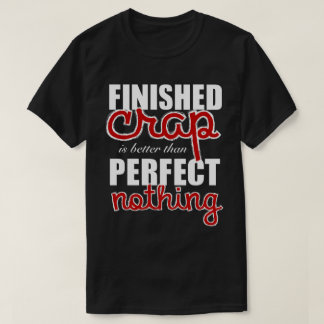"Förbättra än ingenting" T-tröja Tee