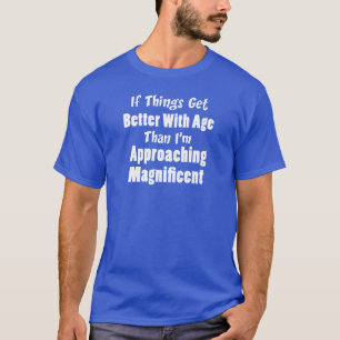 Förbättra med att att närma sig för ålder som t-shirt