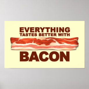 Förbättra med bacon poster