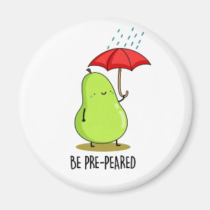 Förbered örngott i Rain Pun Magnet