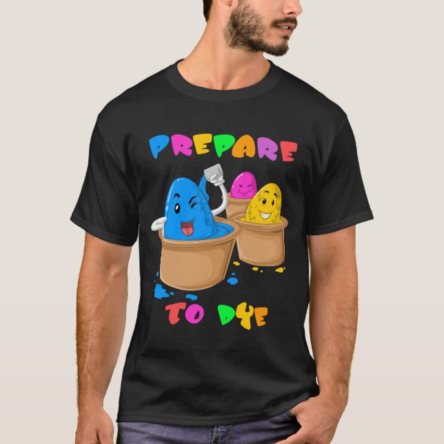 Förbered till Dye T Shirt (Framsida)