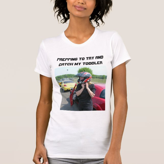 FÖRBEREDA ATT FÖRSÖKA OCH FÅ MIN SMÅBARN T SHIRT (Framsida)