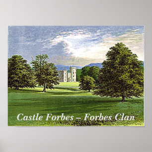 Forbes Scottish Klan Castle Forbes Aberdeenshire Poster