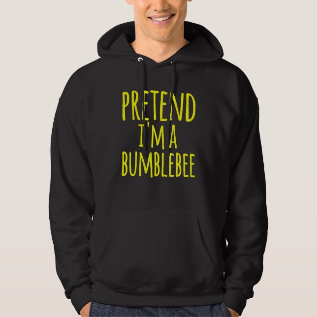 Förbibehåll Im A Bumblebee Bee Costume Halloween L Hoodie (Framsida)