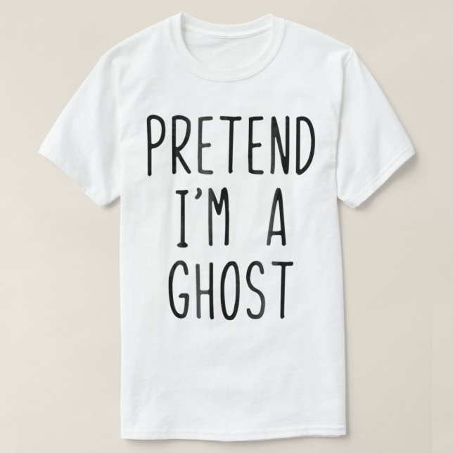 Förbibehåll Im A Ghost Costume Halloween Lazy Easy T Shirt (Design framsida)