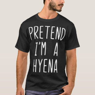 Förbibehåll Im A Hyena Costume Halloween Lazy Ea T Shirt