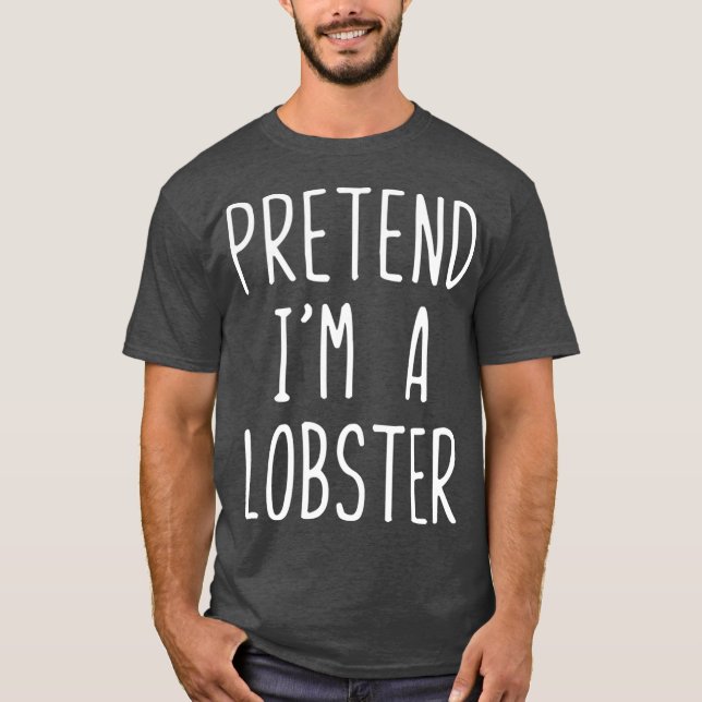 Förbibehåll Im A Lobster Costume Halloween Lazy Ea T Shirt (Framsida)