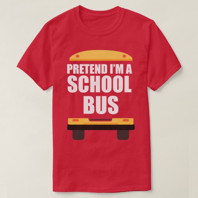 Förbibehåll Im A School Buss Funny Buss Driver Hal T Shirt (Design framsida)