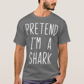 Förbibehåll Im A Shark Costume Halloween Lazy Easy T Shirt