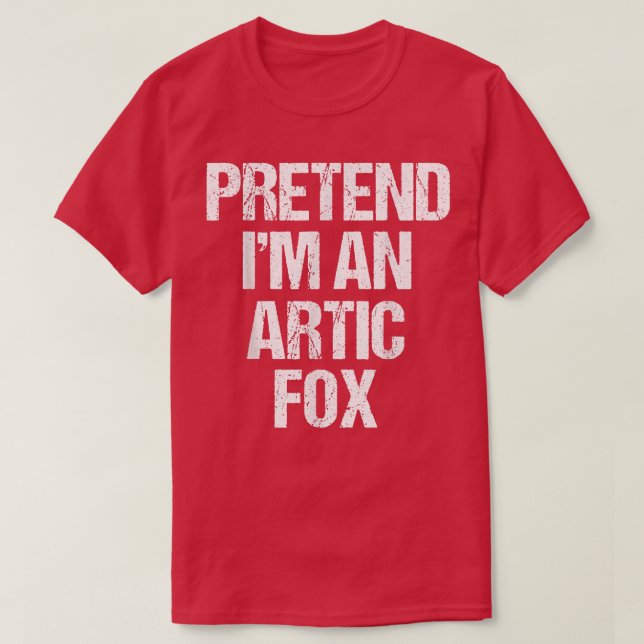 Förbibehåll Im an Arktis Fo Costume Funny Hallowee T Shirt (Design framsida)