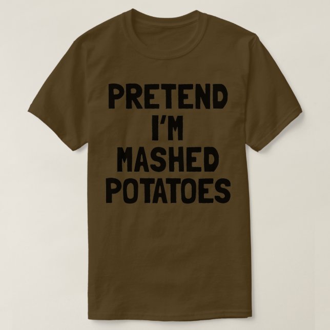 Förbibehåll Thanksgiving för Im A Mash-potatis T Shirt (Design framsida)