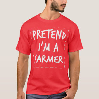 Förbind Im Farmer Halloween Costume T Shirt