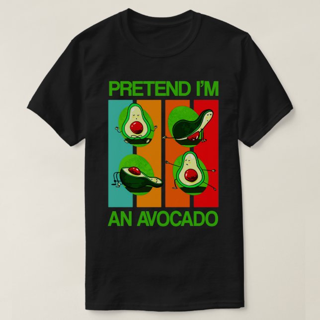 Förbindelse Im an Avocado Funny Avocado Yoga Fitne T Shirt (Design framsida)