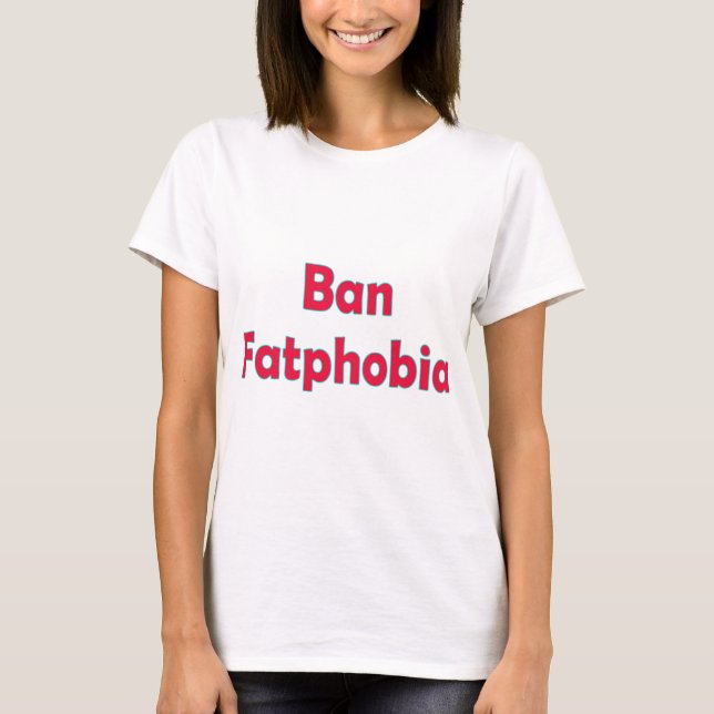 Förbjud fetmafobi tee (Framsida)