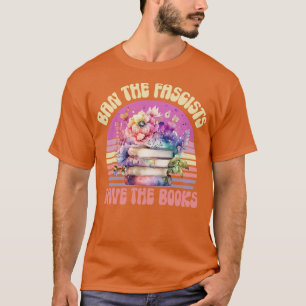 förbjuda fascisterna spara bokar-fascismen t shirt
