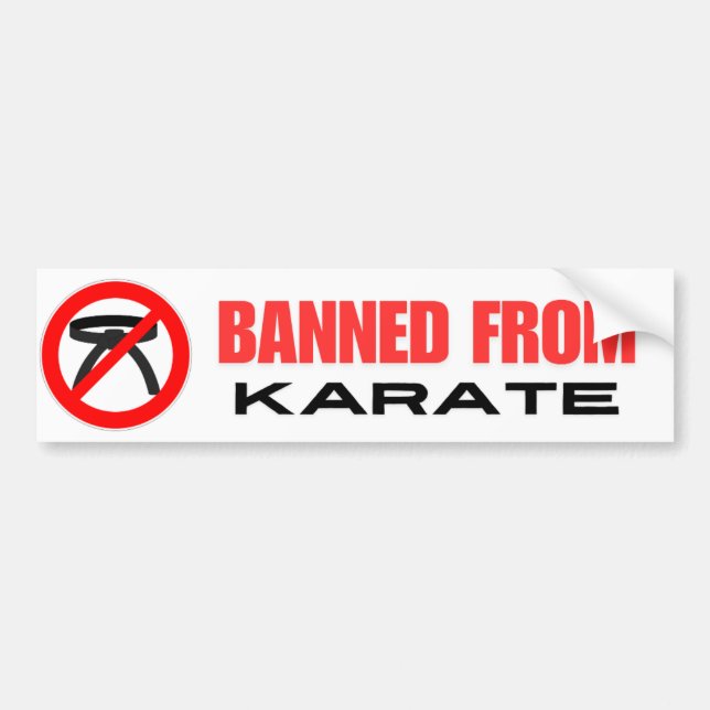 Förbjuden från Karate Bumper-etikett Bildekal (Framsidan)