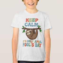 förbli lugn det är bara aprilskämt t shirt