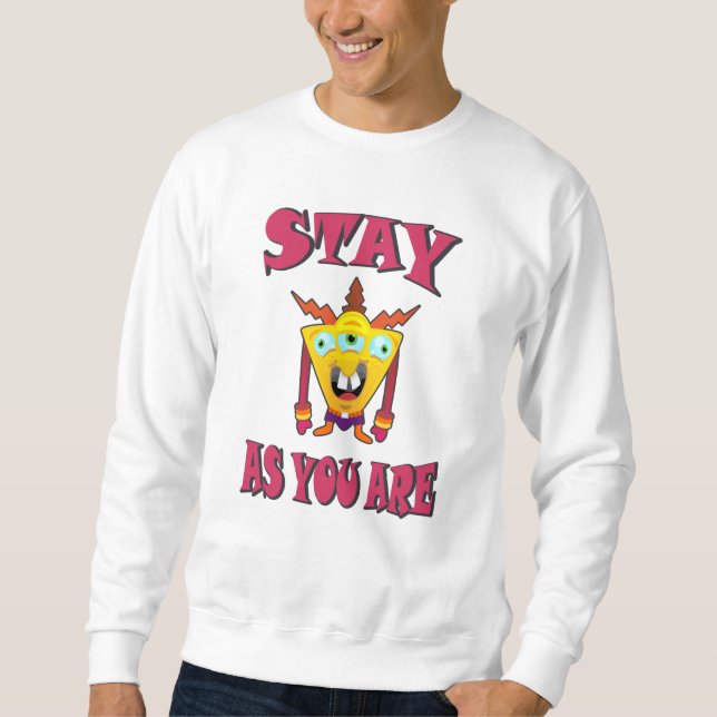 Förbli som du är lång ärmad tröja (Framsida)