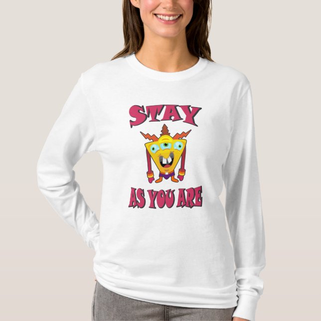 Förbli som du är t shirt (Framsida)