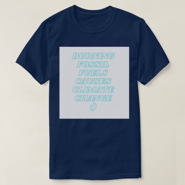 förbränning av fossila bränslen t shirt (Design framsida)