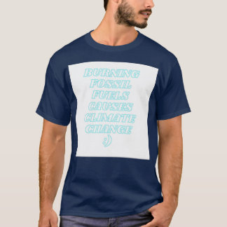 förbränning av fossila bränslen t shirt