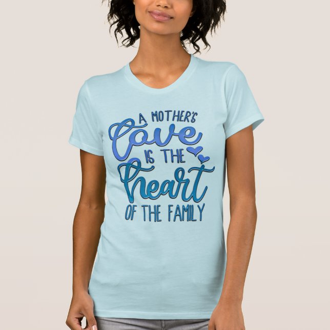 Förbrukningsmaterial Mors dag Mor Kärlek T Shirt (Framsida)